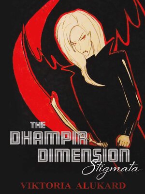 cover image of The Dhampir Dimension: Stigmata